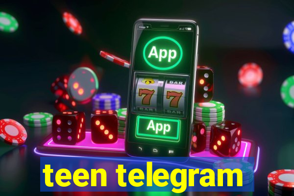 teen telegram